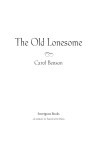 Title Page, from Carol Benson (2006), 'The Old Lonesome', Farcountry Press, Helena, Montana.